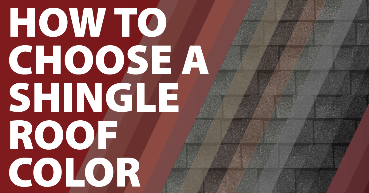 Choosing A Shingle Roof Color